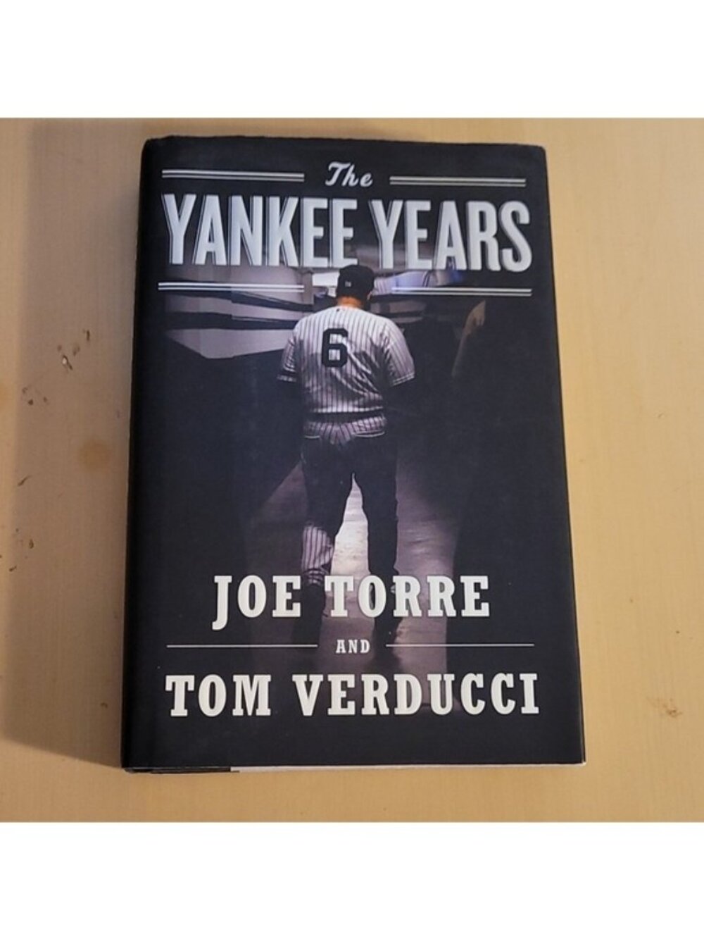 The Yankee Years Hardcover By Joe Torre & Tom Verducci - MLB History & Insights